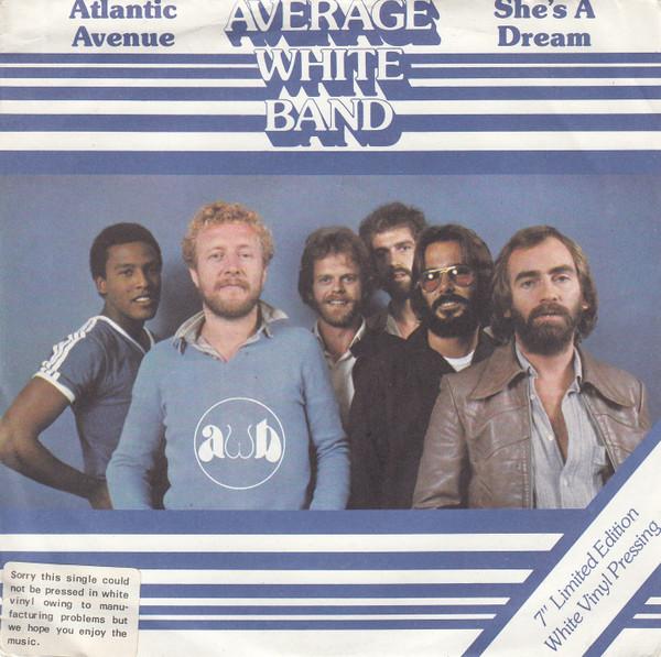 7inch Record AVERAGE WHITE BAND - Atlantic Avenue XB1061PROMO RCA Victor 1979 UK Soul/Funk Used
7inch Record AVERAGE WHITE BAND - Atlantic Avenue XB1061PROMO RCA Victor 1979 UK Soul/Funk Used
