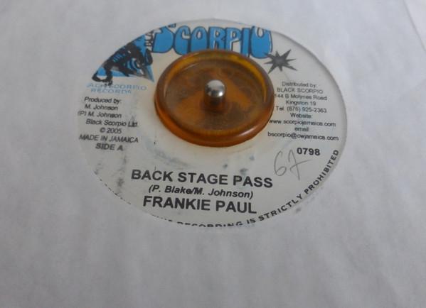 7inch Record FRANKIE PAUL - Back Stage Pass 0798 Black Scorpio 2005 Jamaica Reggae, Ska & Dub Used
7inch Record FRANKIE PAUL - Back Stage Pass 0798 Black Scorpio 2005 Jamaica Reggae, Ska & Dub Used