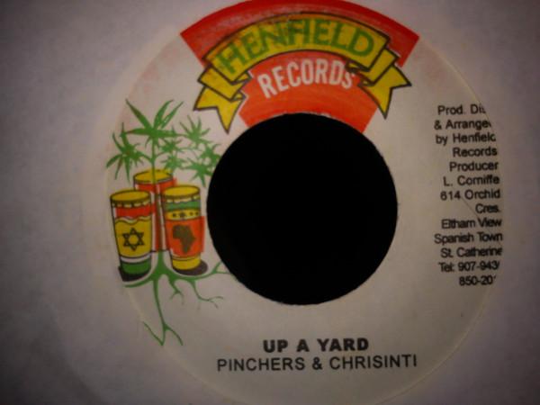 7inch Record PINCHERS CHRISINTI Up A Yard NONE Henfield Record 2003 Jamaica Reggae Ska Dub Used
7inch Record PINCHERS CHRISINTI Up A Yard NONE Henfield Record 2003 Jamaica Reggae Ska Dub Used