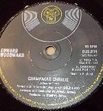 7inch Record EDWARD WOODWARD Champagne Charlie DJS614 DJM Records 1975 UK Pop Used
7inch Record EDWARD WOODWARD Champagne Charlie DJS614 DJM Records 1975 UK Pop Used