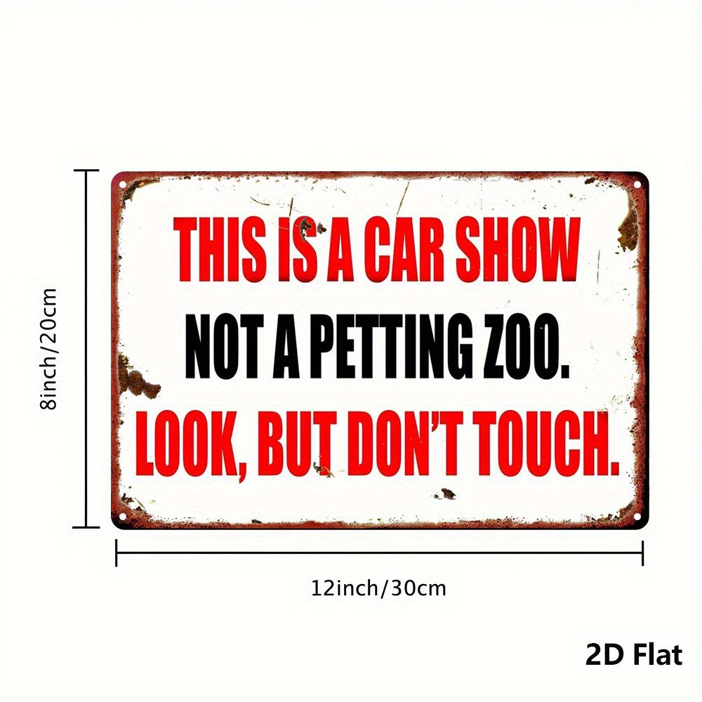 Vintage 2D Metal Sign for Man Cave, Car Show Decor - No Touching, Industrial Home Garden Wall Art Gift 20x30cm(7.8x11.8inch)
Vintage 2D Metal Sign for Man Cave, Car Show Decor - No Touching, Industrial Home Garden Wall Art Gift 20x30cm(7.8x11.8inch)
