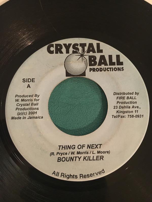 7inch Record BOUNTY KILLER / CUSH HUNTER - Thing Of Next / Katchulla none Crystal Ball Pr 2001 Jamaica Reggae, Ska & Dub Used
7inch Record BOUNTY KILLER / CUSH HUNTER - Thing Of Next / Katchulla none Crystal Ball Pr 2001 Jamaica Reggae, Ska & Dub Used