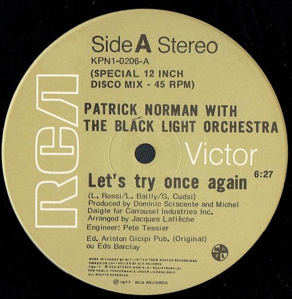 12inch Record PATRICK NORMAN, BLACK LIGHT ORCHEST - Let s Try Once Again KPN10206 RCA Victor 1977 Canada Soul/Funk Used
12inch Record PATRICK NORMAN, BLACK LIGHT ORCHEST - Let s Try Once Again KPN10206 RCA Victor 1977 Canada Soul/Funk Used