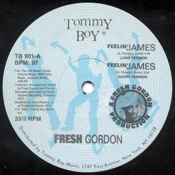 12inch Record FRESH GORDON - Feelin James TB901 Tommy Boy 1987 US Dance & Electronica Used
12inch Record FRESH GORDON - Feelin James TB901 Tommy Boy 1987 US Dance & Electronica Used