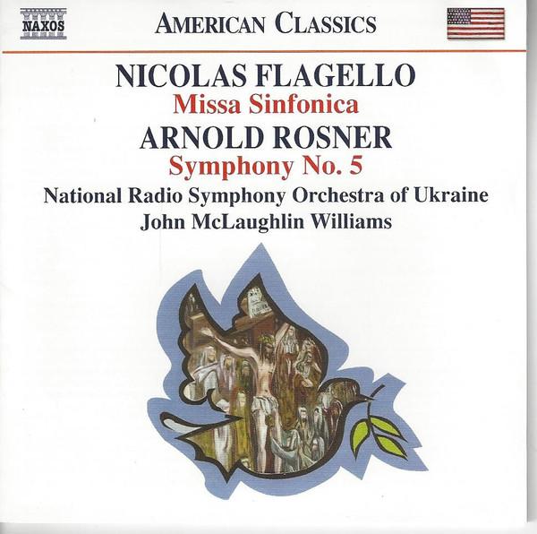 CD FLAGELLO, NAT L RADIO SO UKRAINE; W - Missa Sinfonica / Sumphony 5 8559347 Naxos 2008 USA & Cana Classical Used
CD FLAGELLO, NAT L RADIO SO UKRAINE; W - Missa Sinfonica / Sumphony 5 8559347 Naxos 2008 USA & Cana Classical Used