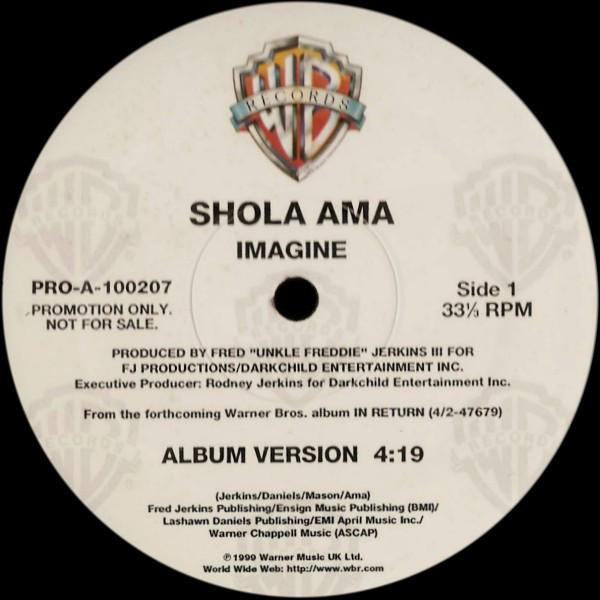 12inch Record SHOLA AMA - Imagine PROA100207 Warner Bros. Re 1999 US Rap & Hip-Hop/R&B Used
12inch Record SHOLA AMA - Imagine PROA100207 Warner Bros. Re 1999 US Rap & Hip-Hop/R&B Used