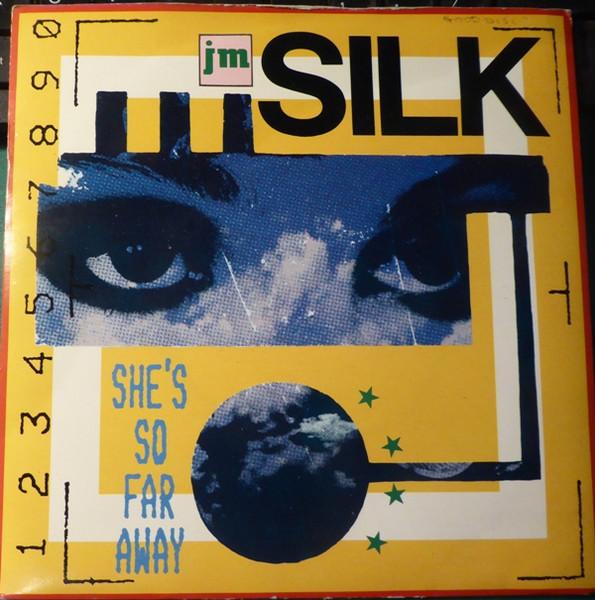 7inch Record J.M. SILK - She s So Far Away PB49713 RCA 1987 UK Dance & Electronica Used
7inch Record J.M. SILK - She s So Far Away PB49713 RCA 1987 UK Dance & Electronica Used