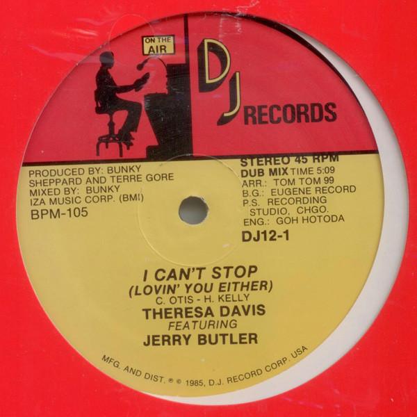 12inch Record THERESA DAVIS, JERRY BUTLER - I Can t Stop (Lovin You Either) DJ121 DJ Records 1985 US Soul/Funk Used
12inch Record THERESA DAVIS, JERRY BUTLER - I Can t Stop (Lovin You Either) DJ121 DJ Records 1985 US Soul/Funk Used