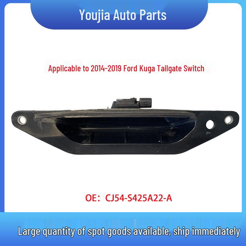 CJ54-S425A22-A Tailgate Switch Handle for 13-19 Ford Escape
CJ54-S425A22-A Tailgate Switch Handle for 13-19 Ford Escape