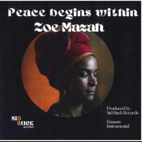 7inch Record ZOE MAZAH / SID BUCKNOR - Peace Begins Within / Rasaan SBRS006 Sid Buck CA 2023 Canada Reggae, Ska & Dub
7inch Record ZOE MAZAH / SID BUCKNOR - Peace Begins Within / Rasaan SBRS006 Sid Buck CA 2023 Canada Reggae, Ska & Dub