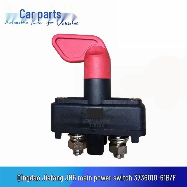 Qingdao Jiefang JH6/J6P Battery Disconnect Switch 3736010-61B-F For vehicles
Qingdao Jiefang JH6/J6P Battery Disconnect Switch 3736010-61B-F For vehicles