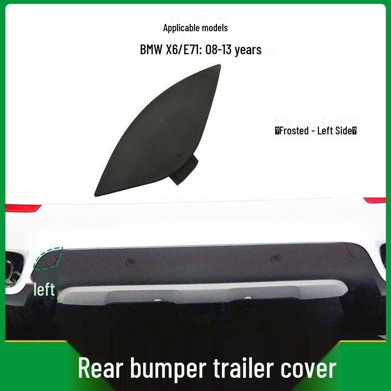 BMW X6 Rear Bumper Tow Eye Cover for E71 (Part No. 51127176252)
BMW X6 Rear Bumper Tow Eye Cover for E71 (Part No. 51127176252)