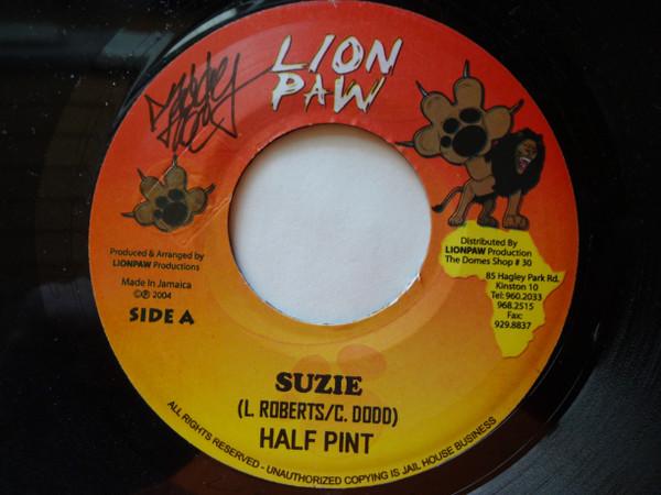 7inch Record HALF PINT - Suzie NONE Lion Paw Produc 2004 Jamaica Reggae, Ska & Dub Used
7inch Record HALF PINT - Suzie NONE Lion Paw Produc 2004 Jamaica Reggae, Ska & Dub Used