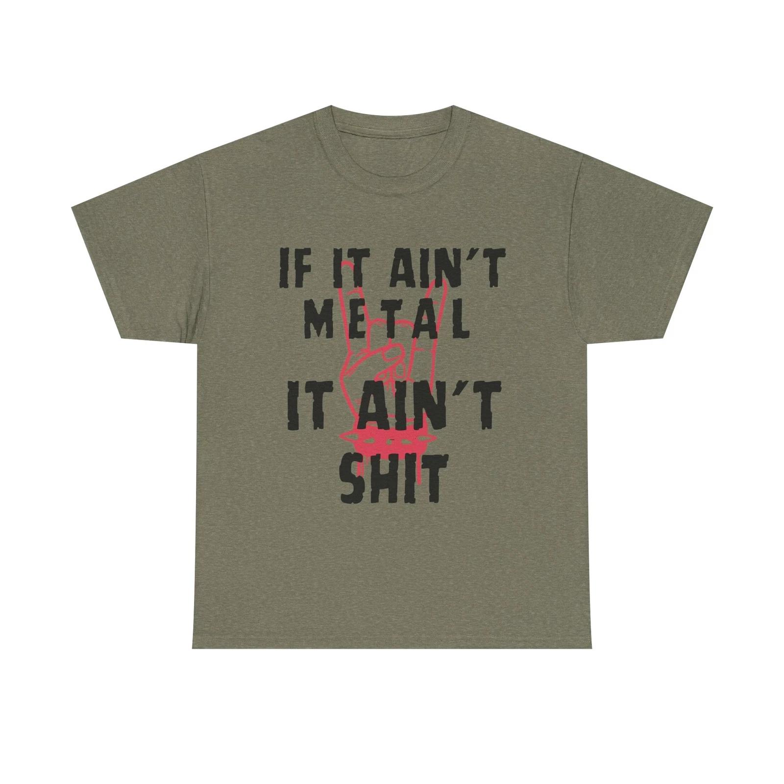 If It Ain’t Metal It Ain’t Sh*t T shirt Heavy Metal Rock Band Tee Funny (S-5XL) S
If It Ain’t Metal It Ain’t Sh*t T shirt Heavy Metal Rock Band Tee Funny (S-5XL) S