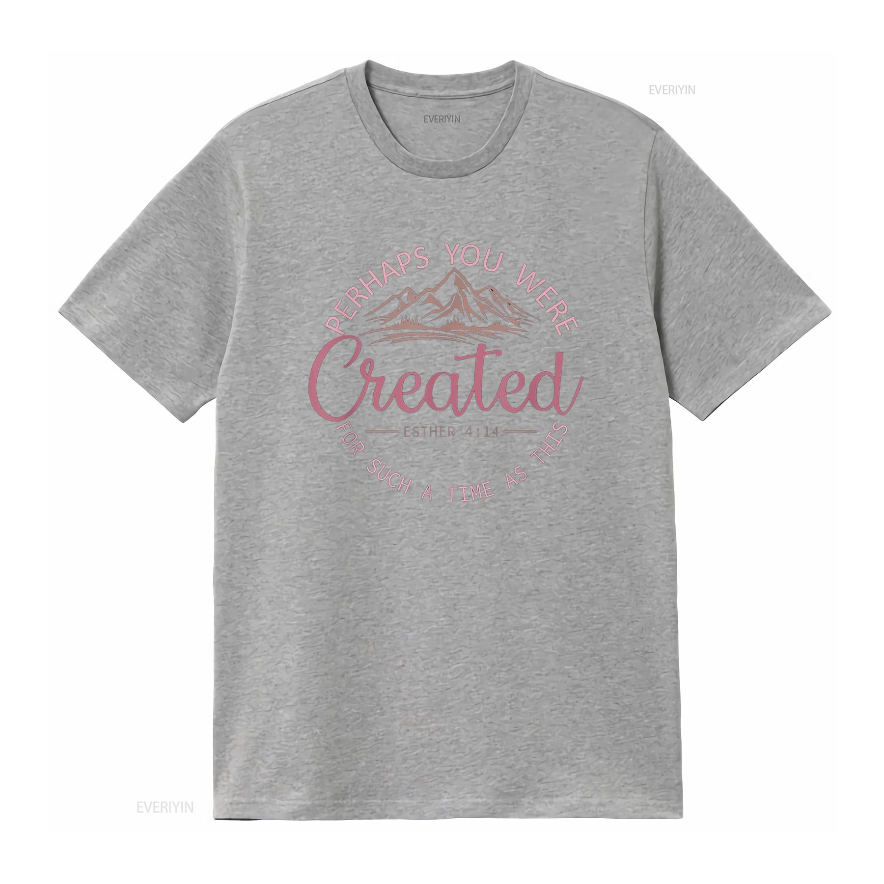 Perhaps You Were Created For Such A Time As This Esther 4 14 T Shirt vintage Washed Slightly designer clothes Unisex S
Perhaps You Were Created For Such A Time As This Esther 4 14 T Shirt vintage Washed Slightly designer clothes Unisex S