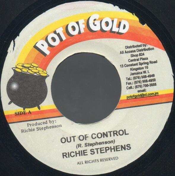 7inch Record RICHIE STEPHENS / FRISCO KID - Out Of Control / Naw Laugh NONE Pot Of Gold 2003 Jamaica Reggae, Ska & Dub Used
7inch Record RICHIE STEPHENS / FRISCO KID - Out Of Control / Naw Laugh NONE Pot Of Gold 2003 Jamaica Reggae, Ska & Dub Used