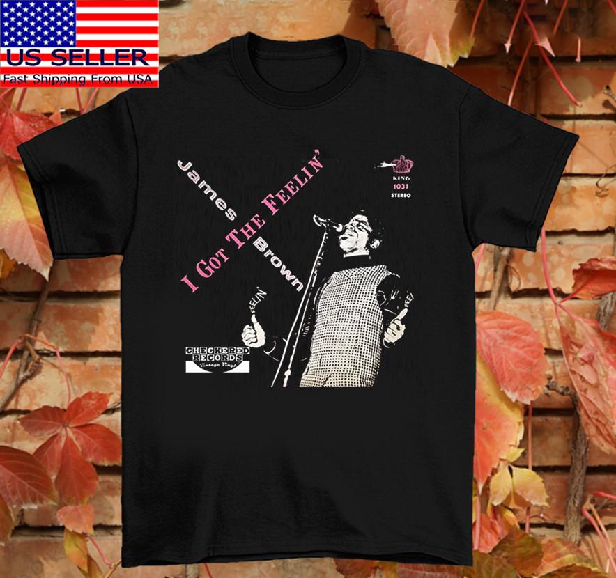 James Brown Got The Feelin Unisex T-Shirt All Size S2345XL MK681 Unisex T-Shirt L
James Brown Got The Feelin Unisex T-Shirt All Size S2345XL MK681 Unisex T-Shirt L