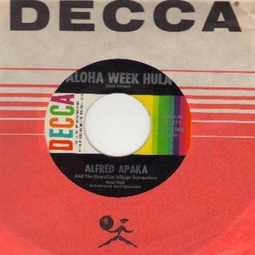 7inch Record ALFRED APAKA THE HAWAIIAN VILLAGE Aloha Week Hula Lehuanani 31271 Decca 1961 US CountryFolk Used
7inch Record ALFRED APAKA THE HAWAIIAN VILLAGE Aloha Week Hula Lehuanani 31271 Decca 1961 US CountryFolk Used