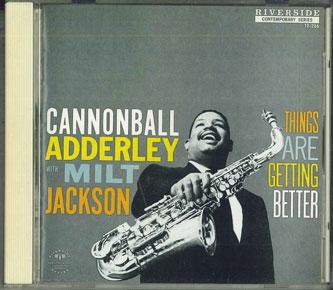 CD CANNONBALL ADDERLEY - Things Are Getting Better VICJ1672PROMO VICTOR 1989 Japan Jazz Used
CD CANNONBALL ADDERLEY - Things Are Getting Better VICJ1672PROMO VICTOR 1989 Japan Jazz Used