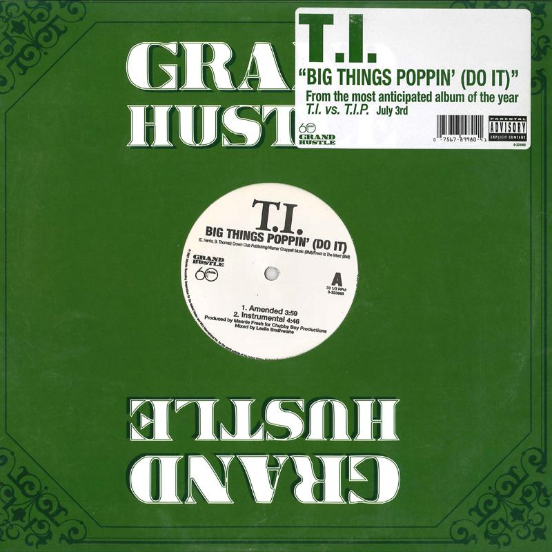 12inch Record T.I. - Big Things Poppin (Do It) 0223868 GRAND HUSTLE 2007 US Rap & Hip-Hop/R&B Used
12inch Record T.I. - Big Things Poppin (Do It) 0223868 GRAND HUSTLE 2007 US Rap & Hip-Hop/R&B Used