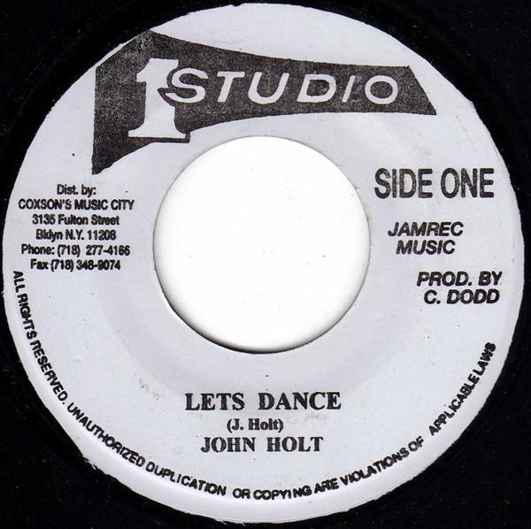 7inch Record JOHN HOLT - Let s Dance NONE Studio One Jamaica Reggae, Ska & Dub Used
7inch Record JOHN HOLT - Let s Dance NONE Studio One Jamaica Reggae, Ska & Dub Used