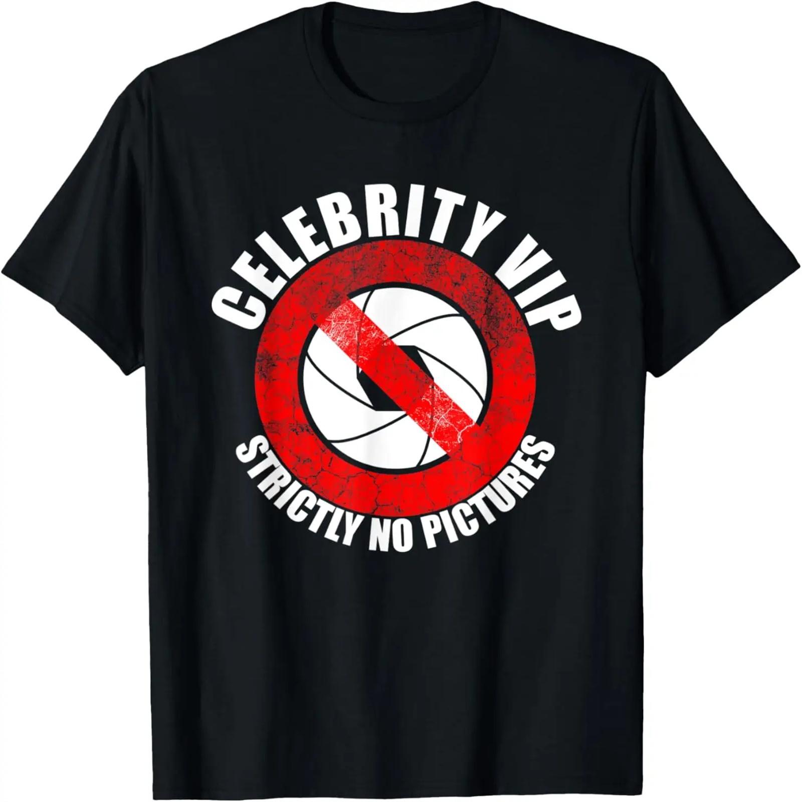 Celebrity VIP Strictly NO Pictures Paparazzi Graphic T-Shirt XXXXXL
Celebrity VIP Strictly NO Pictures Paparazzi Graphic T-Shirt XXXXXL