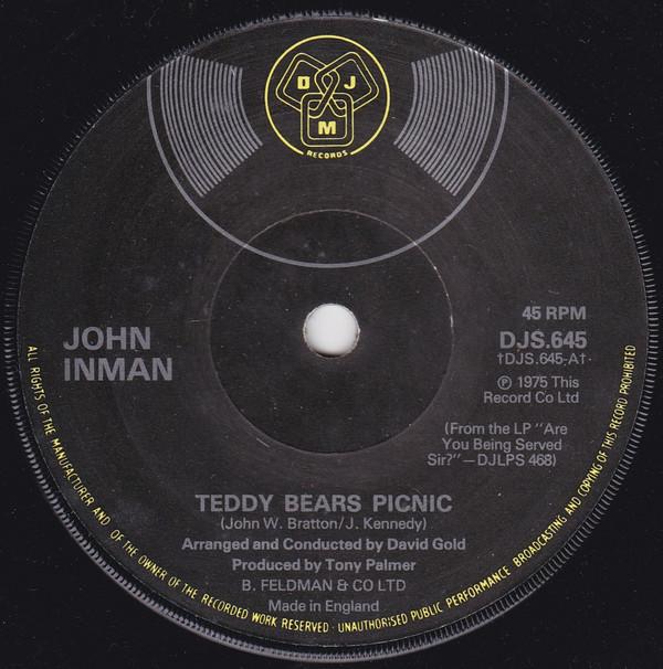 7inch Record JOHN INMAN Teddy Bears Picnic DJS645 DJM Records 1975 UK Pop Used
7inch Record JOHN INMAN Teddy Bears Picnic DJS645 DJM Records 1975 UK Pop Used