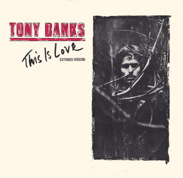 12inch Record TONY BANKS This Is Love Extended Version BANKS12 Charisma 1983 UK Rock Used
12inch Record TONY BANKS This Is Love Extended Version BANKS12 Charisma 1983 UK Rock Used