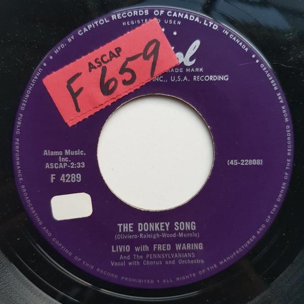 7inch Record LIVIO, FRED WARING & THE PENNSYLVAN - The Donkey Song F4289 Capitol Records 1959 Canada Jazz Used
7inch Record LIVIO, FRED WARING & THE PENNSYLVAN - The Donkey Song F4289 Capitol Records 1959 Canada Jazz Used