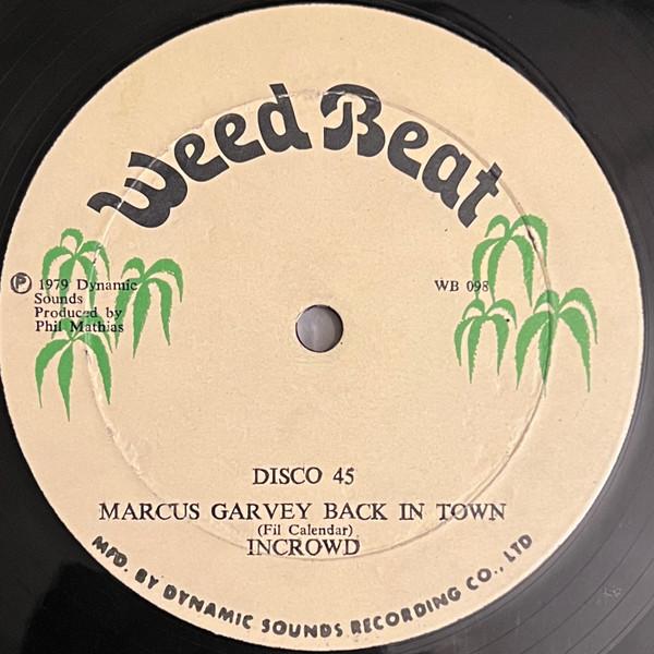 12inch Record IN CROWD - Getting Cozy / Marcus Garvey Back I WB098 Weed Beat 1979 Jamaica Reggae, Ska & Dub Used
12inch Record IN CROWD - Getting Cozy / Marcus Garvey Back I WB098 Weed Beat 1979 Jamaica Reggae, Ska & Dub Used