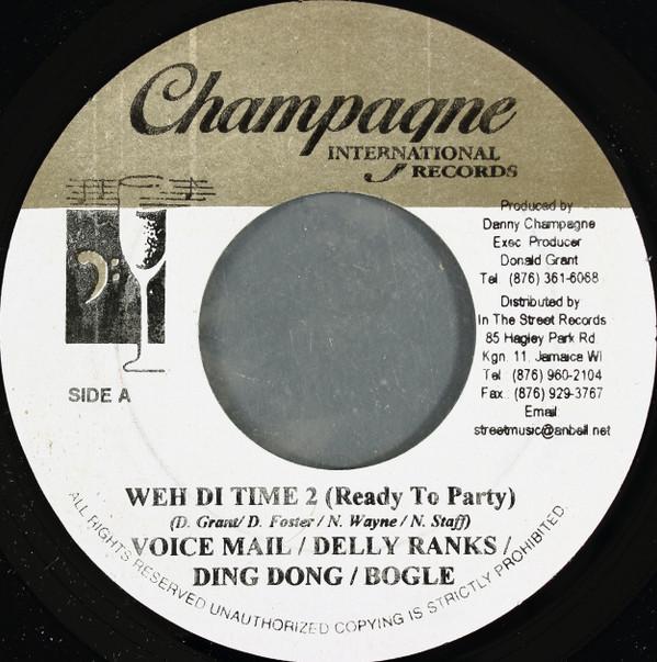 7inch Record VOICEMAIL / DELLY RANKS / DING DONG - Weh Di Time 2 (Ready To Party) / Ca CR901 Champagne Inter 2004 Jamaica Reggae, Ska & Dub Used
7inch Record VOICEMAIL / DELLY RANKS / DING DONG - Weh Di Time 2 (Ready To Party) / Ca CR901 Champagne Inter 2004 Jamaica Reggae, Ska & Dub Used