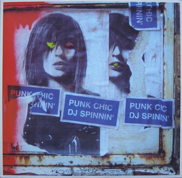 12inch Record PUNK CHIC - DJ Spinnin WEA333T Radar 2001 UK Dance & Electronica Used
12inch Record PUNK CHIC - DJ Spinnin WEA333T Radar 2001 UK Dance & Electronica Used