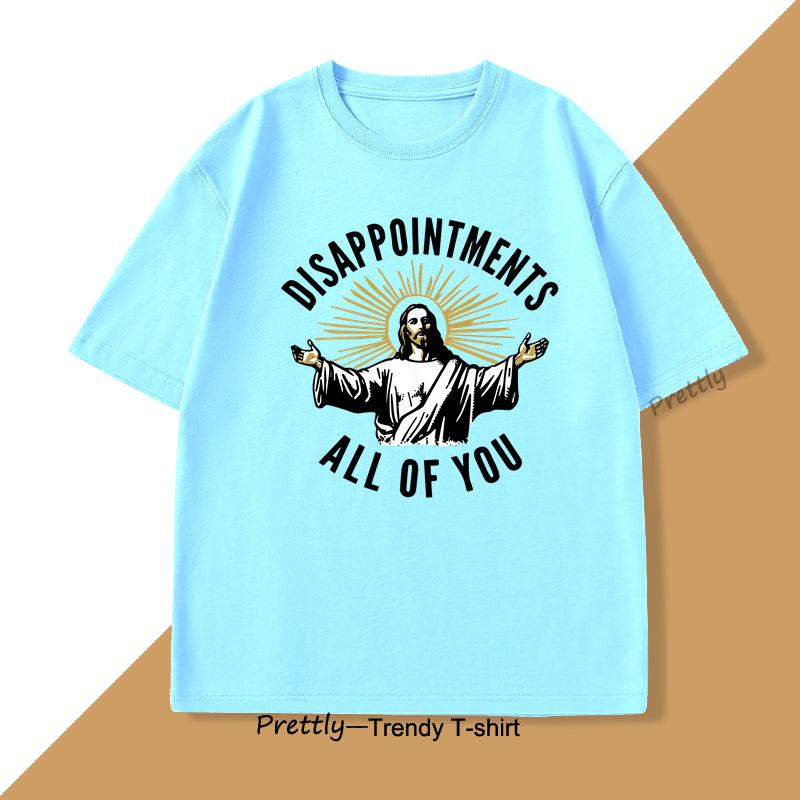 Disappointments All of You TShirts Jesus Meme Funny Tshirt Harajuku Cotton Short Sleeve Tee Breathable T Shirt Mens Clothes 4XL
Disappointments All of You TShirts Jesus Meme Funny Tshirt Harajuku Cotton Short Sleeve Tee Breathable T Shirt Mens Clothes 4XL