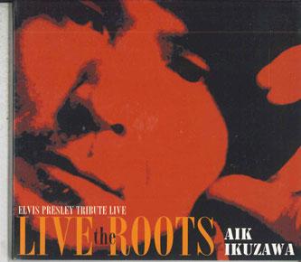 CD AIK IKUZAWA - Elvis Presley Tribute Live Live The LRR1001 ROOTS Japan Japanese Pop/Rock Used
CD AIK IKUZAWA - Elvis Presley Tribute Live Live The LRR1001 ROOTS Japan Japanese Pop/Rock Used