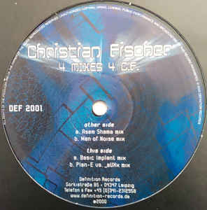 12inch Record CHRISTIAN FISCHER - 4 Mixes 4 C.F. DEF2001 Definition Reco 2000 Germany Dance & Electronica Used
12inch Record CHRISTIAN FISCHER - 4 Mixes 4 C.F. DEF2001 Definition Reco 2000 Germany Dance & Electronica Used