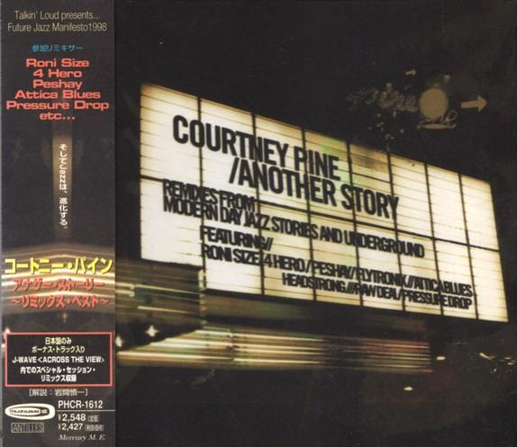 CD COURTNEY PINE Another Story PHCR1612 TALKIN LOUD 1998 Japan ObiDance Electronica Used
CD COURTNEY PINE Another Story PHCR1612 TALKIN LOUD 1998 Japan ObiDance Electronica Used