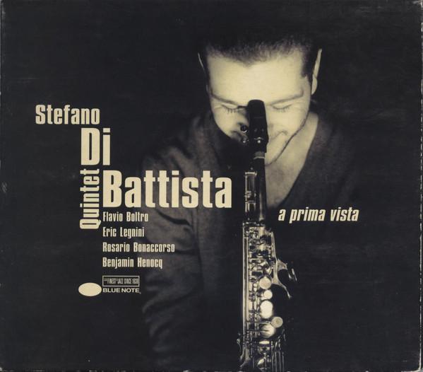 CD STEFANO DI BATTISTA QUINTET - A Prima Vista 724349794528 Blue Note 1998 Europe Jazz Used
CD STEFANO DI BATTISTA QUINTET - A Prima Vista 724349794528 Blue Note 1998 Europe Jazz Used