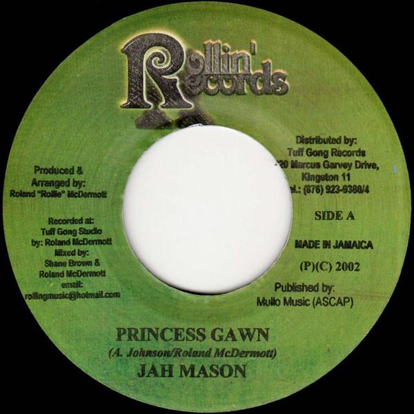 7-дюймовий диск JAH MASON Princess Gawn NONE Rollin Records 2002 Ямайка Реггі Ска Даб Вживаний
7-дюймовий диск JAH MASON Princess Gawn NONE Rollin Records 2002 Ямайка Реггі Ска Даб Вживаний