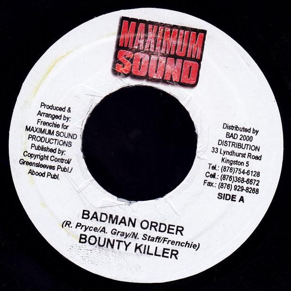 7inch Record BOUNTY KILLER - Badman Order NONE Maximum Sound 2004 Jamaica Reggae, Ska & Dub Used
7inch Record BOUNTY KILLER - Badman Order NONE Maximum Sound 2004 Jamaica Reggae, Ska & Dub Used