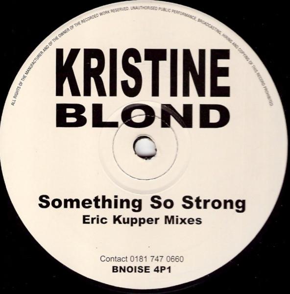 12-дюймовая пластинка KRISTINE BLOND - Something So Strong (Эрик Куппер Mi BNOISE4P1 Beautiful Noise 2000 UK Танцевальная и Электронная Музыка Б/У
12-дюймовая пластинка KRISTINE BLOND - Something So Strong (Эрик Куппер Mi BNOISE4P1 Beautiful Noise 2000 UK Танцевальная и Электронная Музыка Б/У