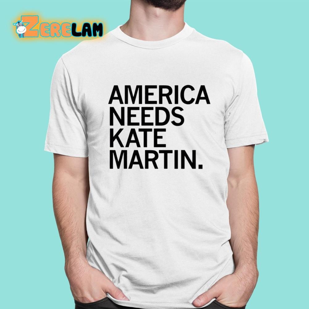 America Needs Kate Martin Shirt Unisex T-Shirt XL
America Needs Kate Martin Shirt Unisex T-Shirt XL