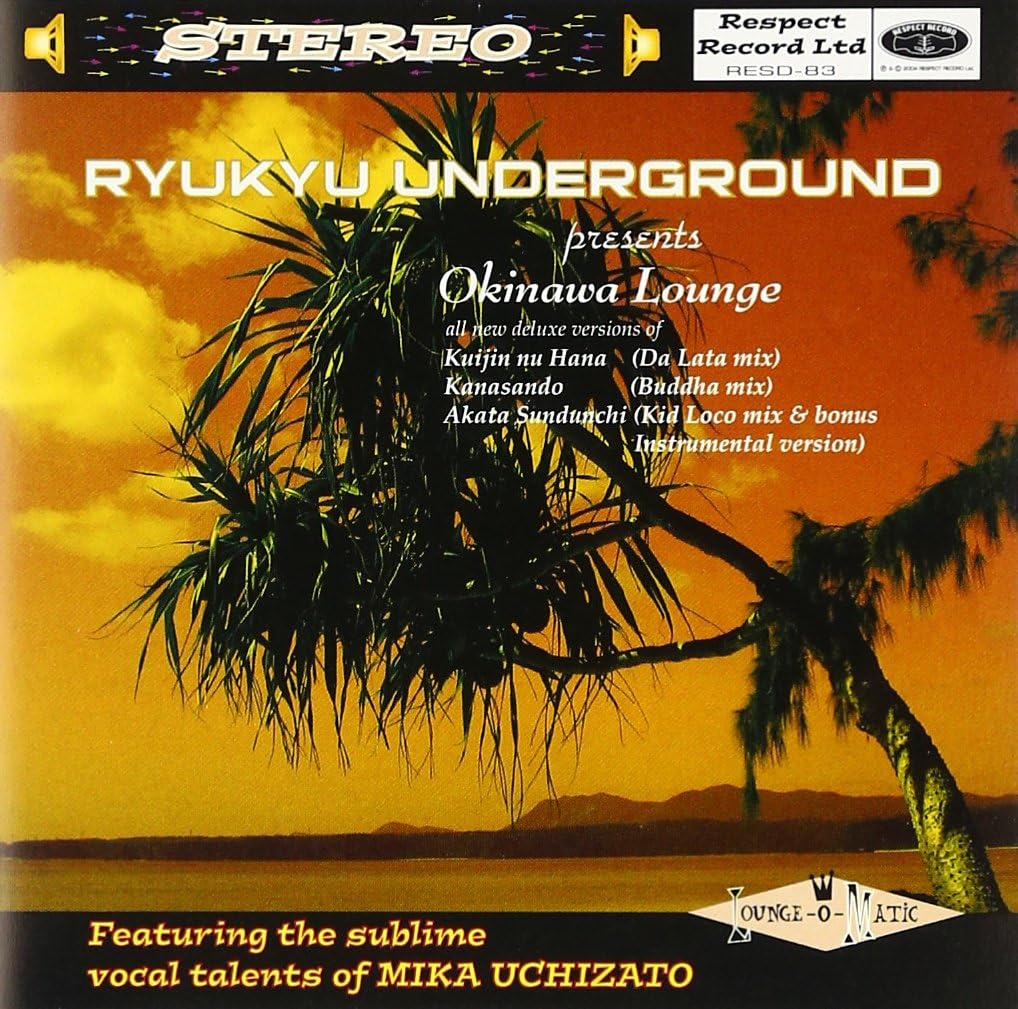 CD RYUKYU UNDERGROUND,DA LATA,BUDDHA; - Okinawa Lounge RESD83 Japan ObiMusic Others Used
CD RYUKYU UNDERGROUND,DA LATA,BUDDHA; - Okinawa Lounge RESD83 Japan ObiMusic Others Used