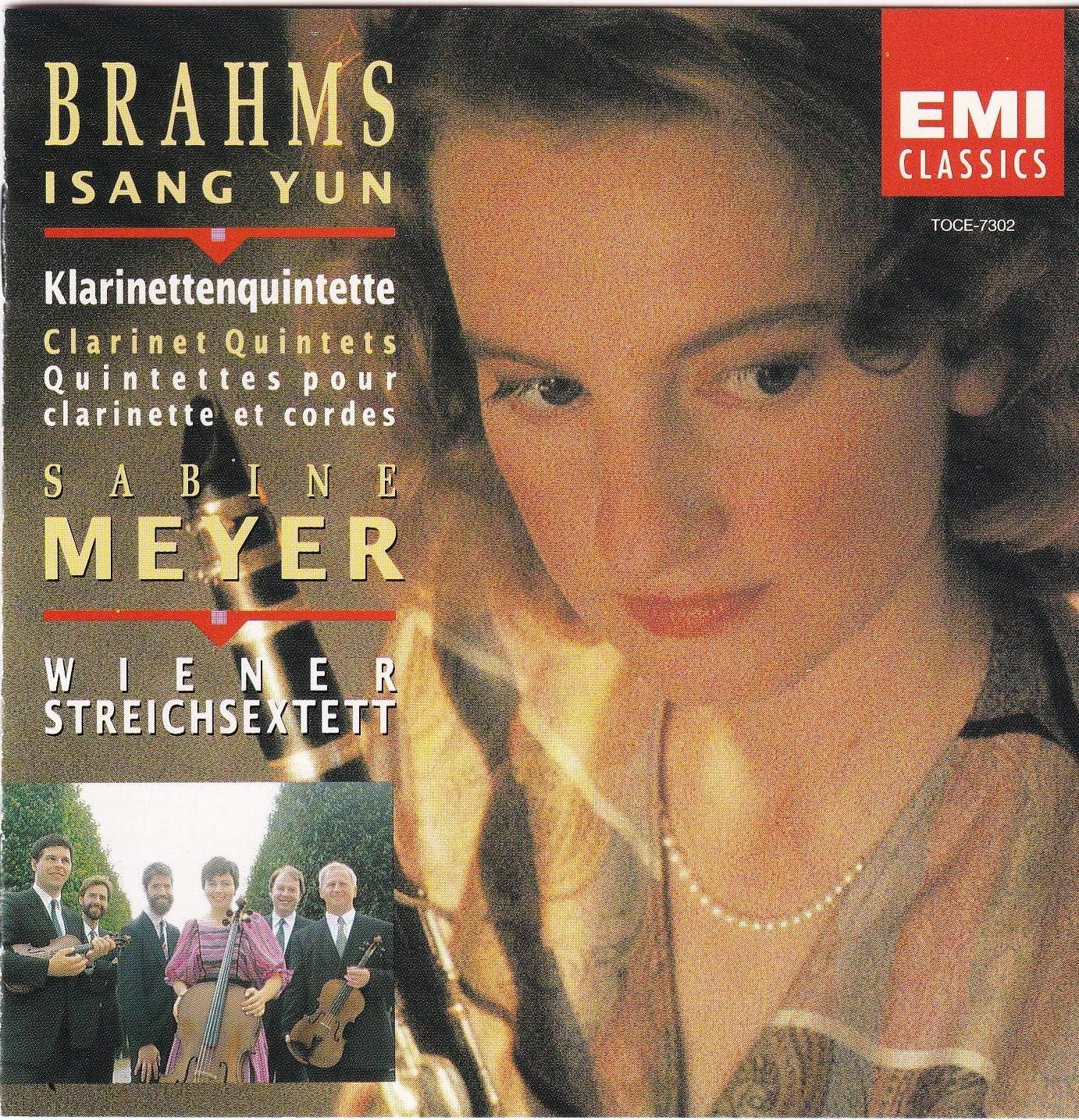 CD MEYER (SABINE), BRAHMS, YUN ISANG; - Brahms: Clarinet Quintet in B minor TOCE7302PROMO Japan Classical Used
CD MEYER (SABINE), BRAHMS, YUN ISANG; - Brahms: Clarinet Quintet in B minor TOCE7302PROMO Japan Classical Used