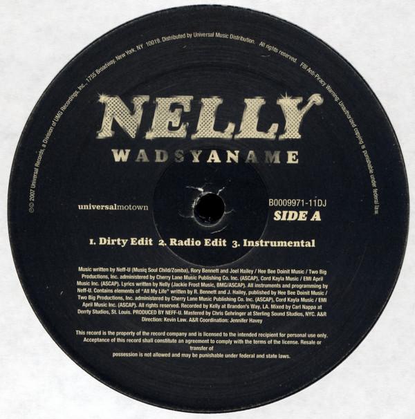 12inch Record NELLY - Wadsyaname B000997111DJ Universal Motow 2007 US Rap & Hip-Hop/R&B Used
12inch Record NELLY - Wadsyaname B000997111DJ Universal Motow 2007 US Rap & Hip-Hop/R&B Used