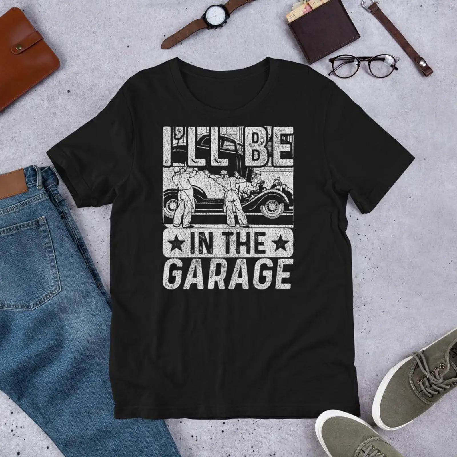 I ll Be In The Garage T Shirt Funny Mechanic for Lovers Vintage Workshop Humor vintage Washed homme Slightly graphic 5XL різнокольоровий
I ll Be In The Garage T Shirt Funny Mechanic for Lovers Vintage Workshop Humor vintage Washed homme Slightly graphic 5XL різнокольоровий