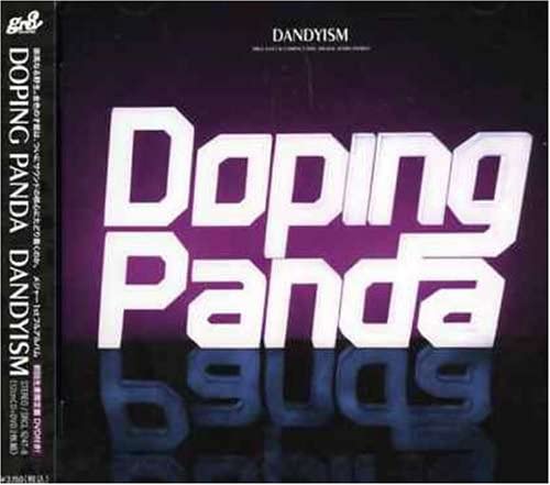CD DOPING PANDA; YUTAKA FURUKAWA - DANDYISM SRCL62478 gr8! records 2006 Japan ObiJapanese Pop/Rock Used
CD DOPING PANDA; YUTAKA FURUKAWA - DANDYISM SRCL62478 gr8! records 2006 Japan ObiJapanese Pop/Rock Used