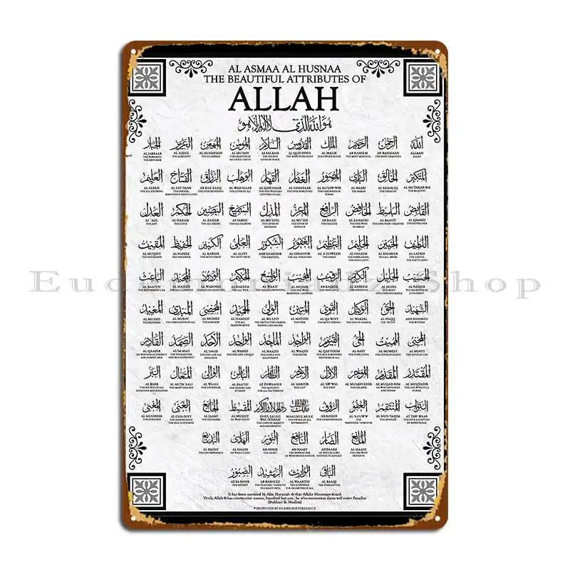Names Of Allah Al Asma Ul Husna Metal Sign Vintage Pub Mural Club Wall Decor Print Tin Sign Poster 20x30cm(7.8x11.8inch)
Names Of Allah Al Asma Ul Husna Metal Sign Vintage Pub Mural Club Wall Decor Print Tin Sign Poster 20x30cm(7.8x11.8inch)