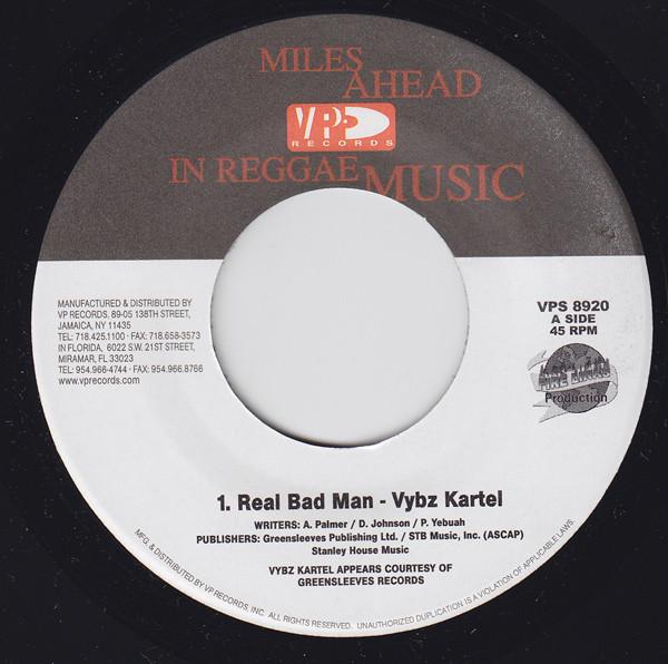 7inch Record VYBZ KARTEL - Real Bad Man VPS8920 VP Records, Fir 2004 US Reggae, Ska & Dub Used
7inch Record VYBZ KARTEL - Real Bad Man VPS8920 VP Records, Fir 2004 US Reggae, Ska & Dub Used