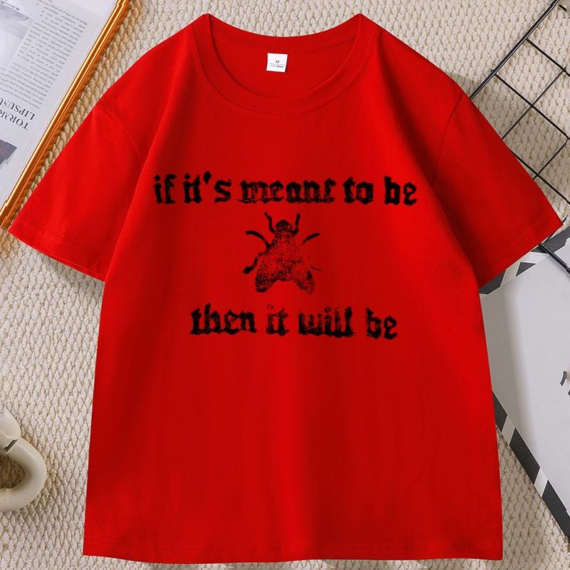 If Its Meant To Be Then It Will Be Tshirt for Unisex Women Funny Summer Cotton Shortsleeved Tshirt Casual Round Neck Printed Tees S
If Its Meant To Be Then It Will Be Tshirt for Unisex Women Funny Summer Cotton Shortsleeved Tshirt Casual Round Neck Printed Tees S