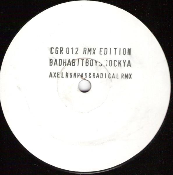 12inch Record BAD HABIT BOYS - RockYa (Rmx Edition) CGR012REMIXPROM Clubbgroove Rec 2000 Germany Dance & Electronica Used
12inch Record BAD HABIT BOYS - RockYa (Rmx Edition) CGR012REMIXPROM Clubbgroove Rec 2000 Germany Dance & Electronica Used